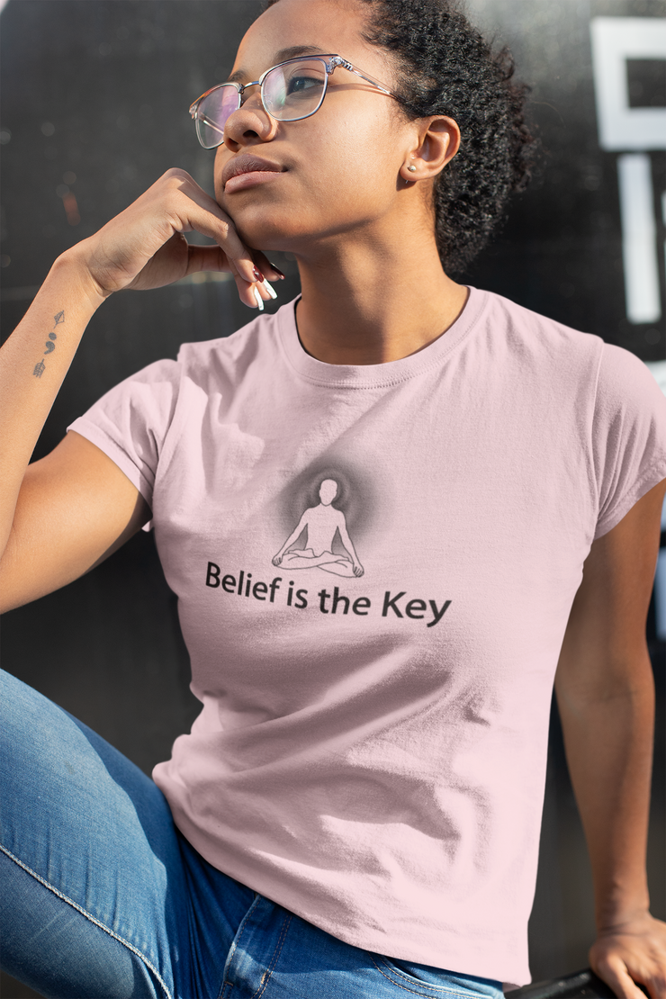 "Belief is the Key" Positive Thought Brand Women's Relaxed T-Shirt (Black Graphic)