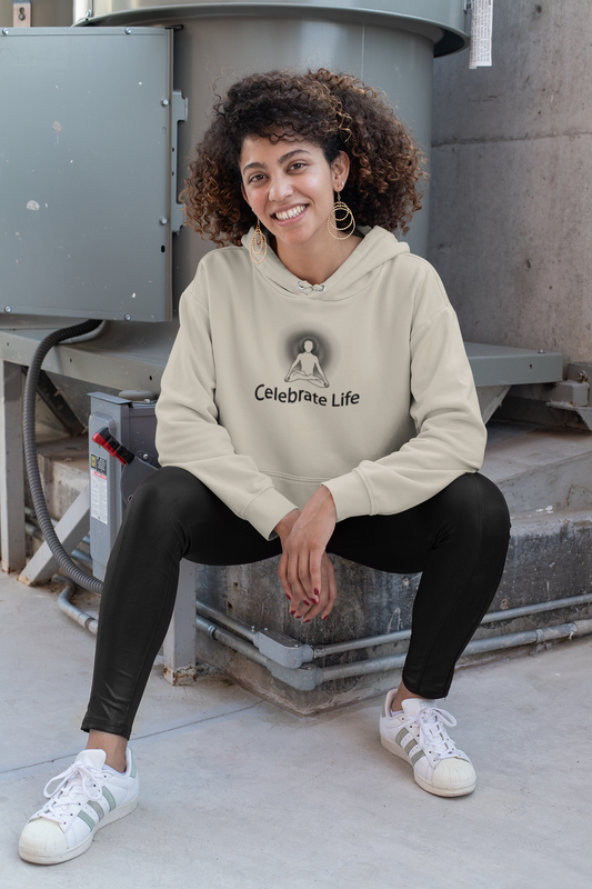 "Celebrate Life" Positive Thought Brand Unisex Hoodie