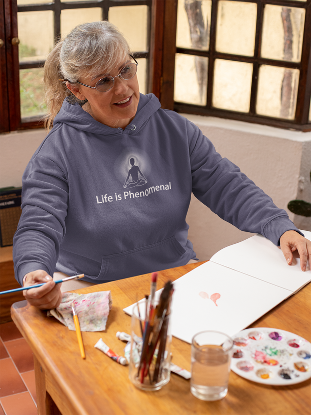 "Life is Phenomenal" Positive Thought Brand Unisex Hoodie