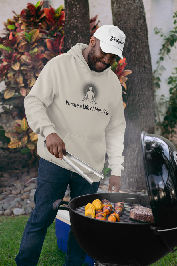 "Pursue a Life of Meaning" Positive Thought Brand Unisex Hoodie (Black Graphic)
