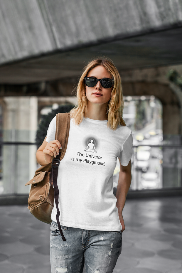 "The Universe is my Playground" Positive Thought Brand Women's Relaxed T-Shirt