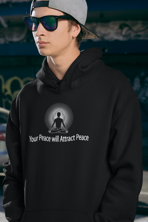 "Your Peace Will Attract Peace" Positive Thought Brand Unisex Hoodie (White Graphic)