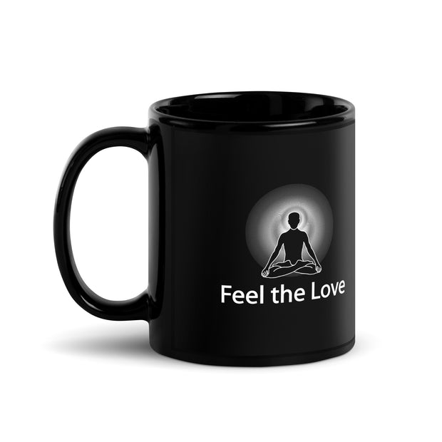 "Feel the Love" Positive Thought Brand 11 oz Black Glossy Mug