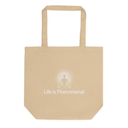 "Life is Phenomenal" Positive Thought Brand Eco Tote Bag