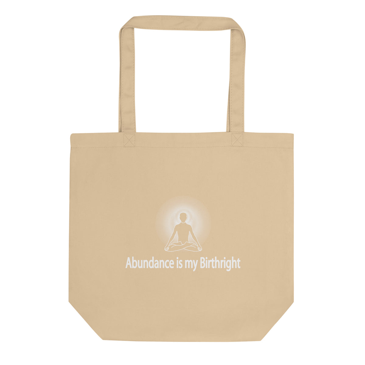 "Abundance is my Birthright" Positive Thought Brand Eco Tote Bag