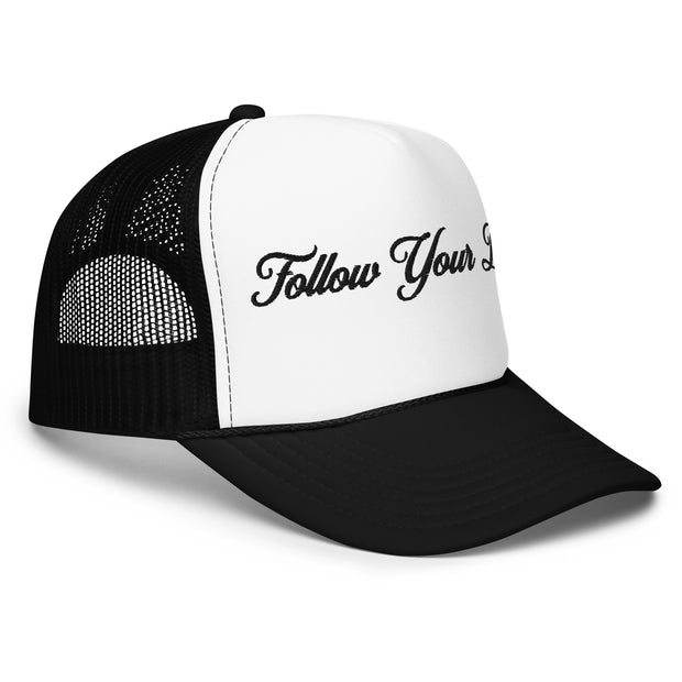 "Follow Your Bliss" Foam Trucker Hat