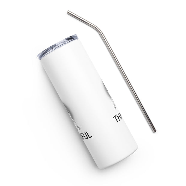 Positive Thought Brand THANKFUL Stainless steel tumbler