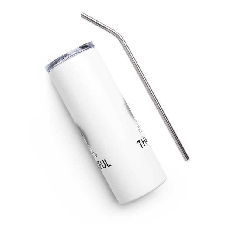 Positive Thought Brand THANKFUL Stainless steel tumbler