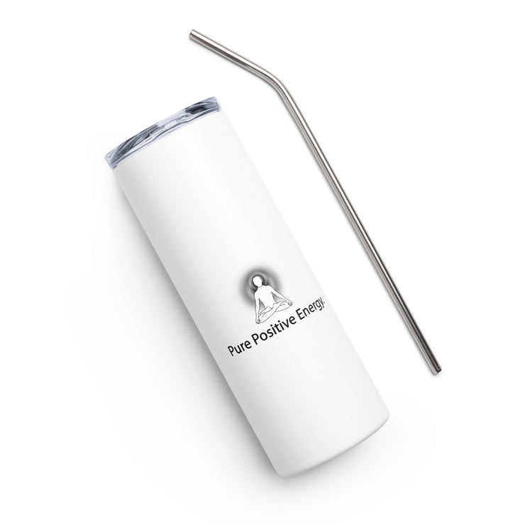 Positive Thought Brand Pure Positive Energy Stainless steel tumbler