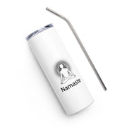 Positive Thought Brand Namaste Stainless steel tumbler