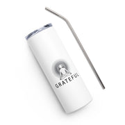 Positive Thought Brand GRATEFUL Stainless steel tumbler