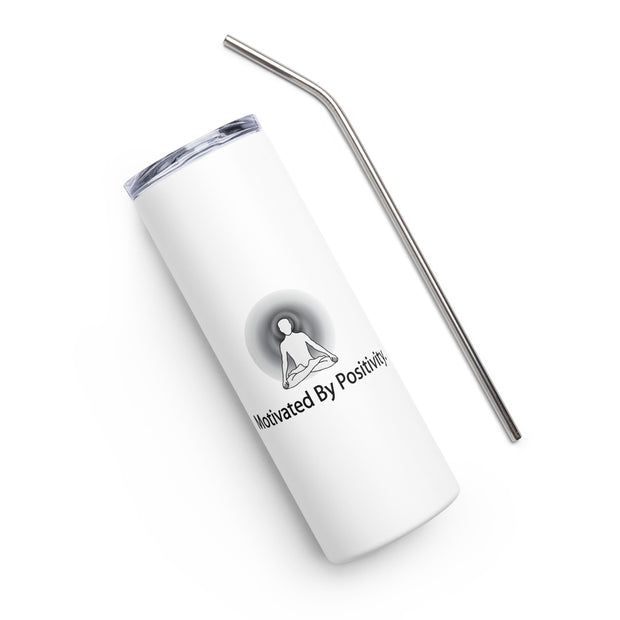 Positive Thought Brand Motivated by Positivity Stainless steel tumbler