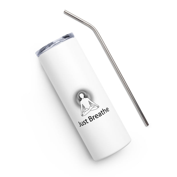 Positive Thought Brand Just Breathe Stainless steel tumbler