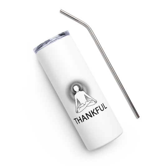 Positive Thought Brand THANKFUL Stainless steel tumbler