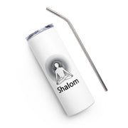Positive Thought Brand Shalom Stainless steel tumbler