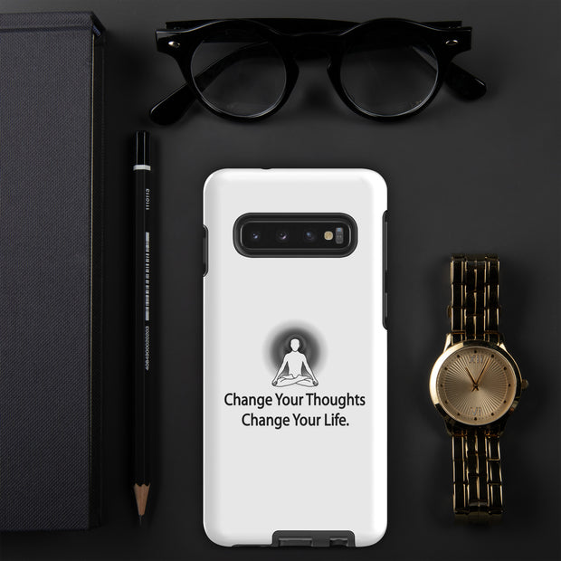 Positive Thought Brand Change your Thoughts Change your Life Tough case for Samsung®
