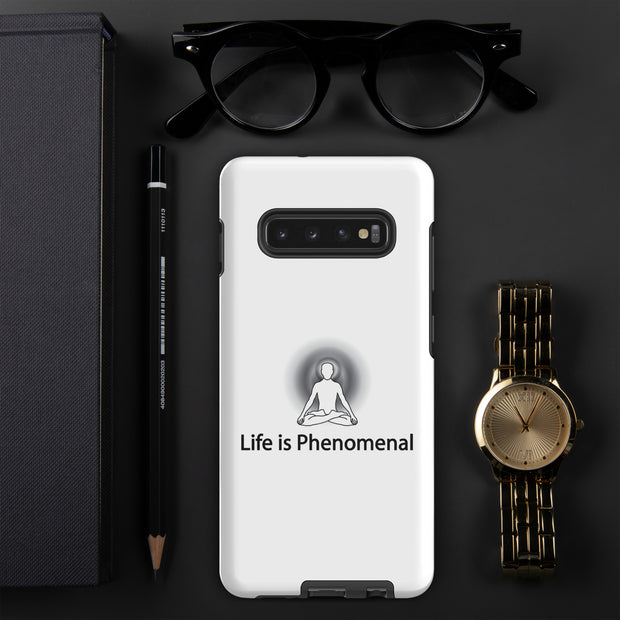 Positive Thought Brand Life is Phenomenal Tough case for Samsung®