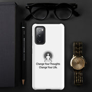 Positive Thought Brand Change your Thoughts Change your Life Tough case for Samsung®
