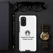 Positive Thought Brand Change your Thoughts Change your Life Tough case for Samsung®