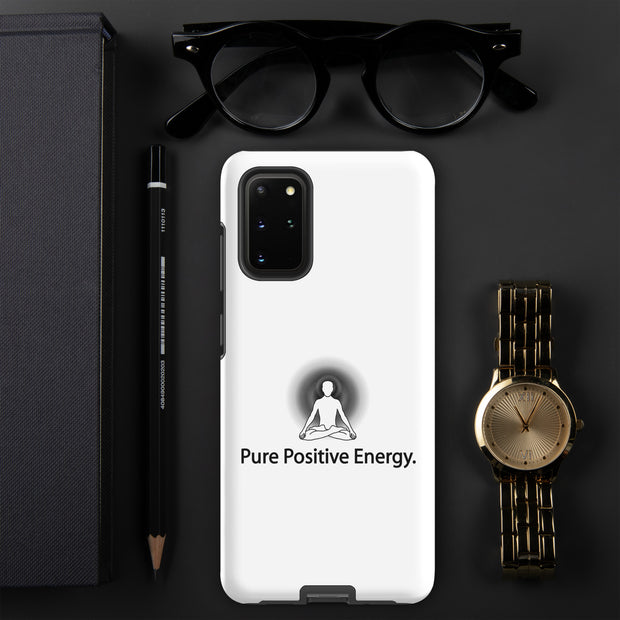 Positive Thought Brand Pure Positive Energy Tough case for Samsung®