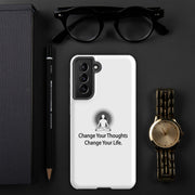 Positive Thought Brand Change your Thoughts Change your Life Tough case for Samsung®