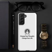 Positive Thought Brand Change your Thoughts Change your Life Tough case for Samsung®
