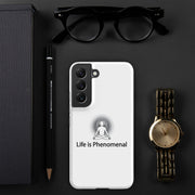 Positive Thought Brand Life is Phenomenal Tough case for Samsung®