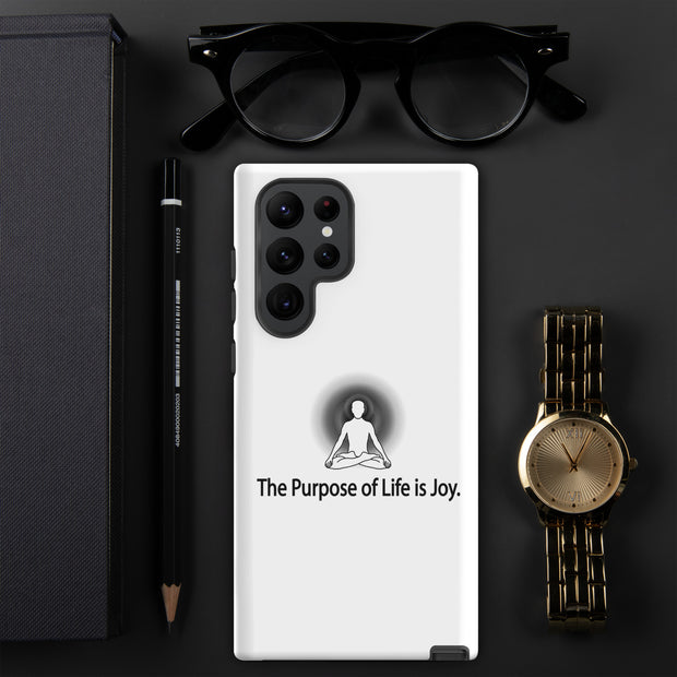 Positive Thought Brand The purpose of Life is Joy Tough case for Samsung®