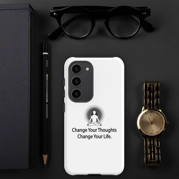 Positive Thought Brand Change your Thoughts Change your Life Tough case for Samsung®