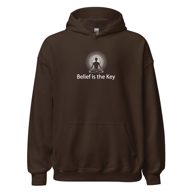 "Belief is the Key" Positive Thought Brand Unisex Hoodie (White Graphic)