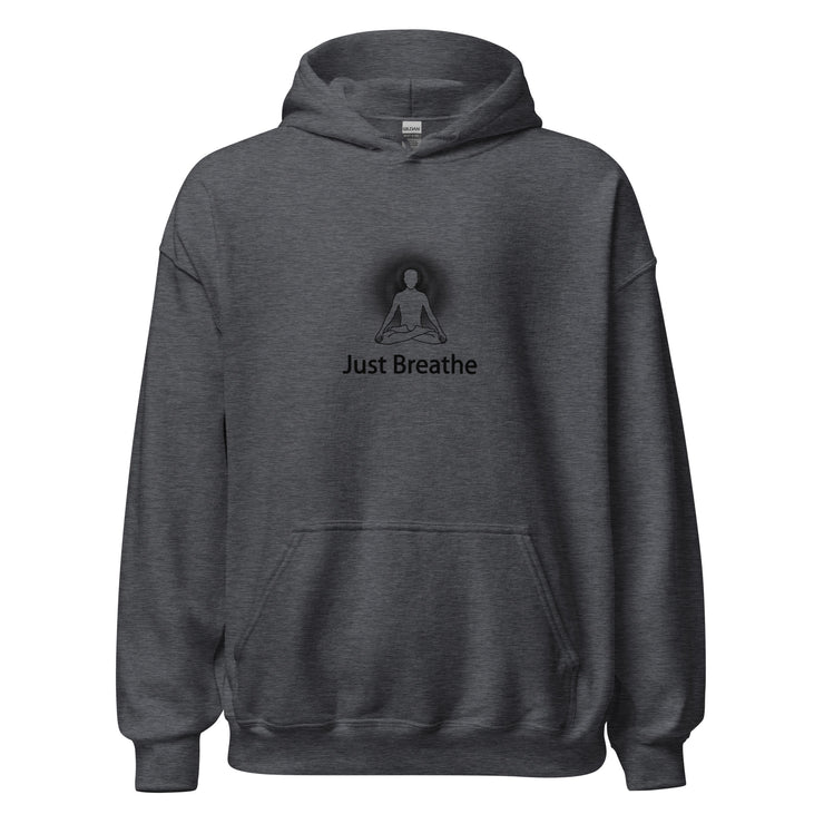"Just Breathe" Positive Thought Brand Unisex Hoodie (Black Graphic)