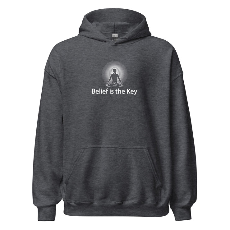 "Belief is the Key" Positive Thought Brand Unisex Hoodie (White Graphic)