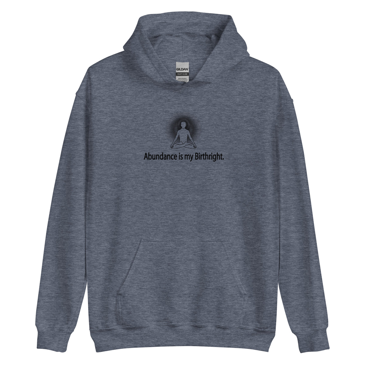 "Abundance is my Birthright" Positive Thought Brand Unisex Hoodie (Black Lettering)