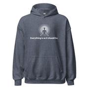 "Everything is as it should be." Positive Thought Brand Unisex Hoodie (White Graphic)