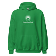"Honor Your Soul" Positive Thought Brand Unisex Hoodie