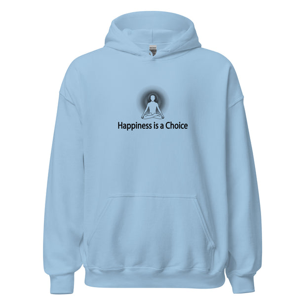 "Happiness is a Choice" Positive Thought Brand Unisex Hoodie (Black Graphic)