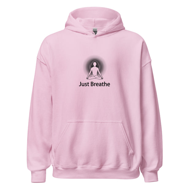 "Just Breathe" Positive Thought Brand Unisex Hoodie (Black Graphic)