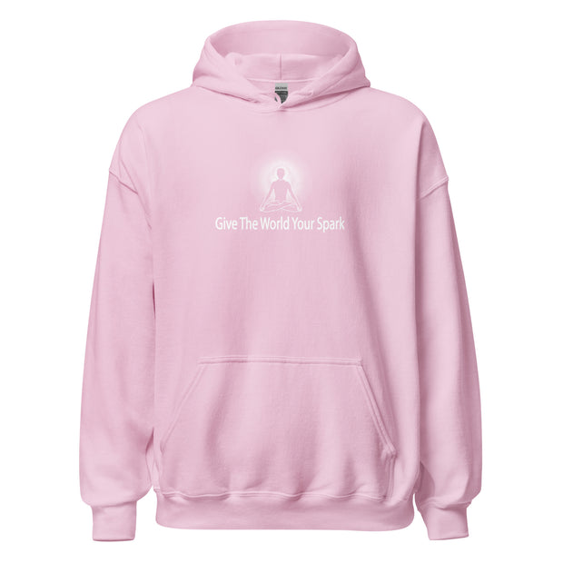"Give the World Your Spark" Positive Thought Brand Unisex Hoodie (White Graphic)
