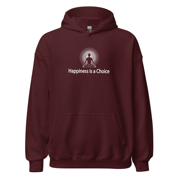 "Happiness is a Choice" Positive Thought Brand Unisex Hoodie (White Graphic)