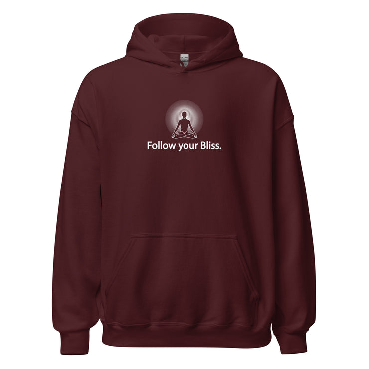 "Follow Your Bliss" Positive Thought Brand Unisex Hoodie (White Graphic)