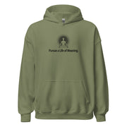 "Pursue a Life of Meaning" Positive Thought Brand Unisex Hoodie (Black Graphic)