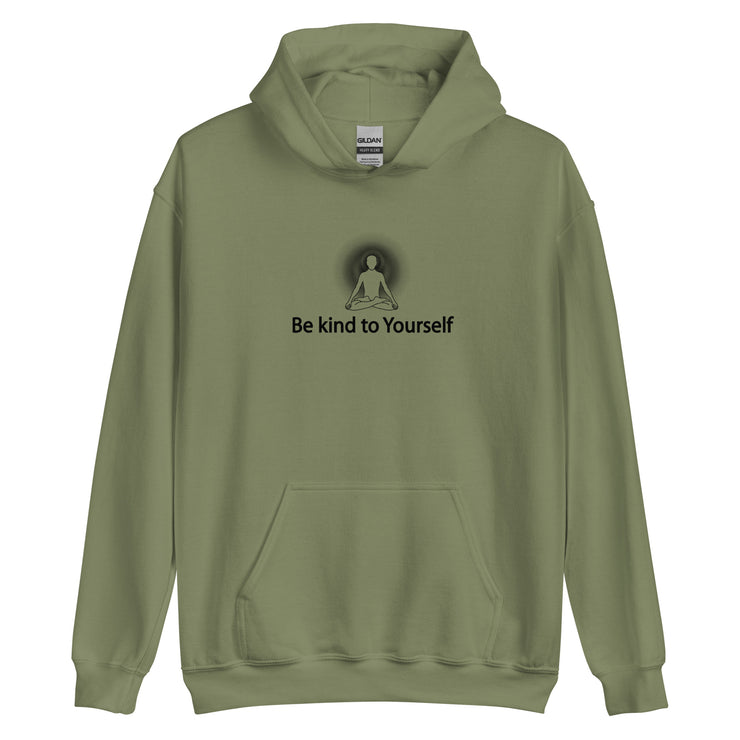 "Be kind to Yourself" Positive Thought Brand Unisex Hoodie (Black Graphic)