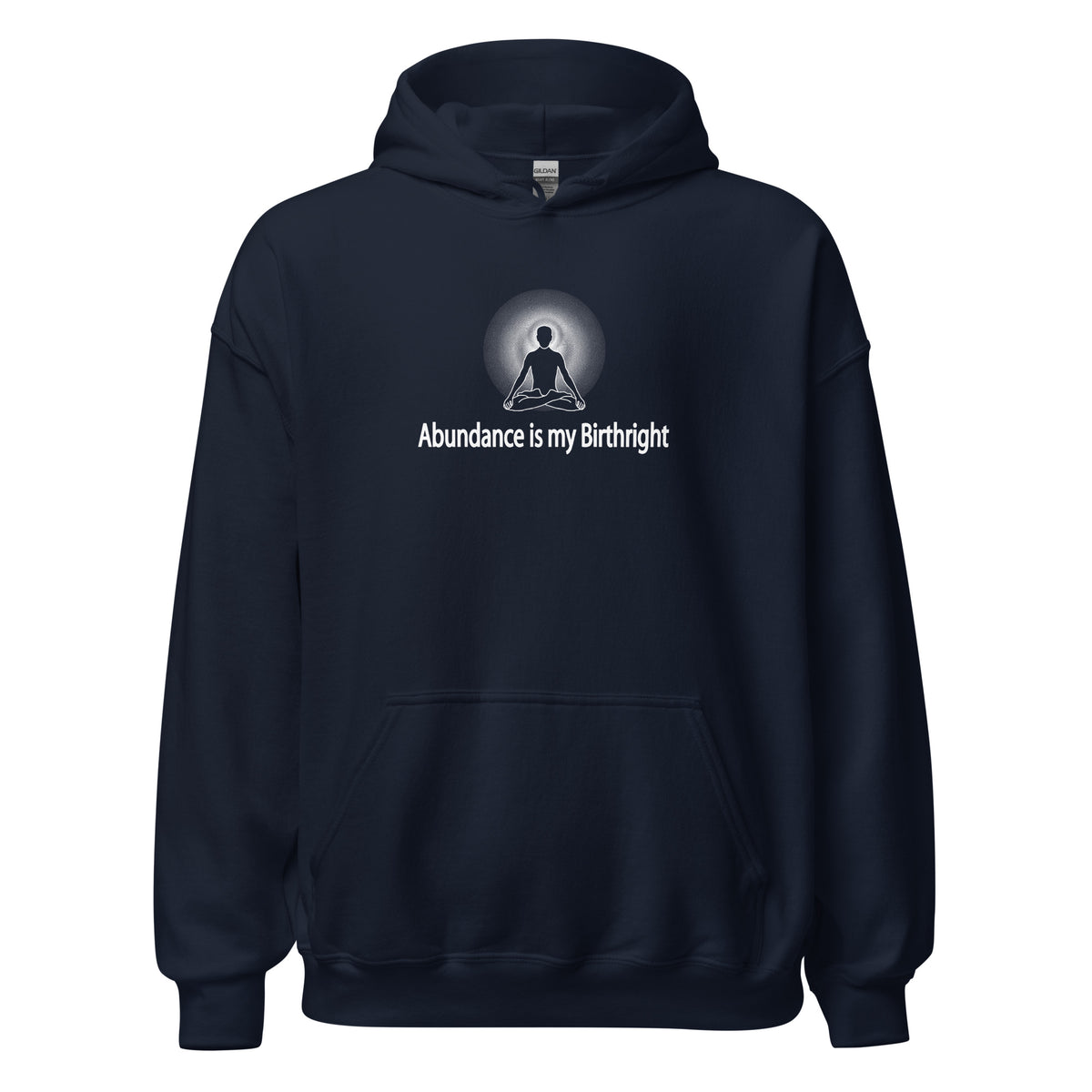 "Abundance is my Birthright" Positive Thought Brand Unisex Hoodie (White Graphic)