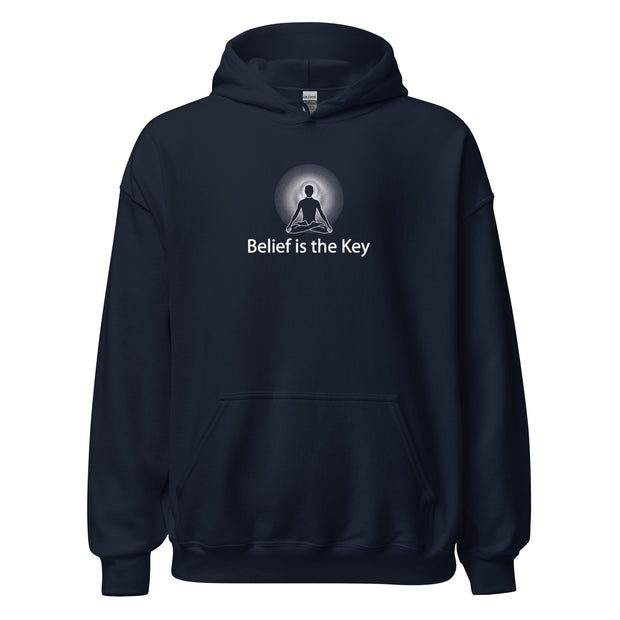 "Belief is the Key" Positive Thought Brand Unisex Hoodie (White Graphic)
