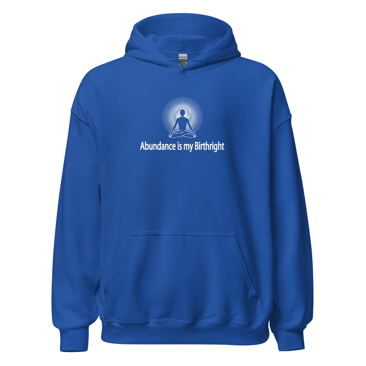 "Abundance is my Birthright" Positive Thought Brand Unisex Hoodie (White Graphic)
