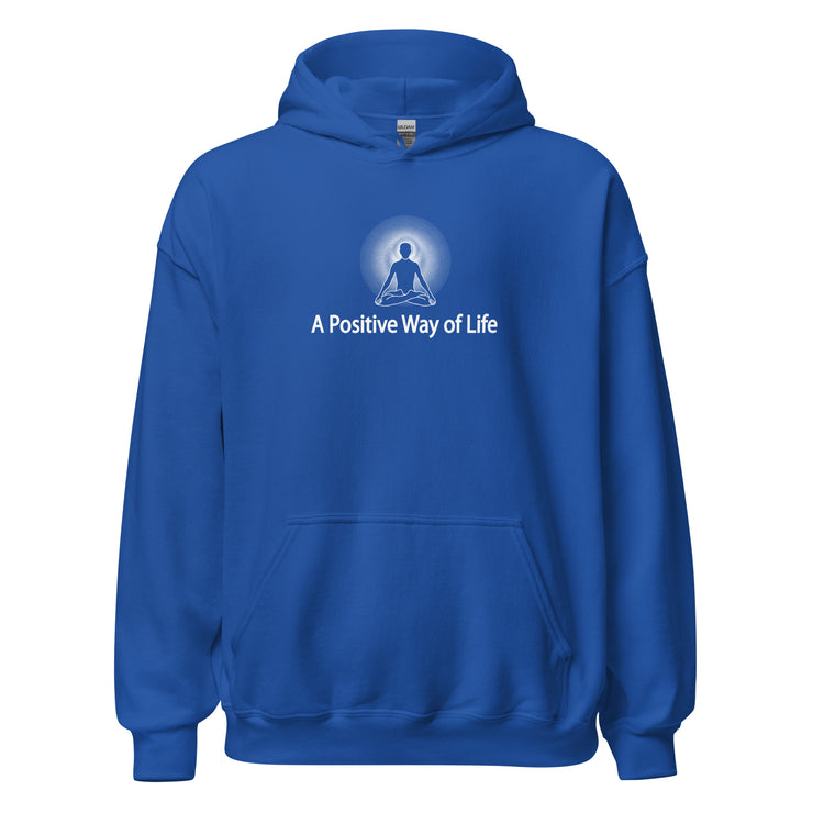 "A Positive Way of Life" Positive Thought Brand Unisex Hoodie (White Graphic)