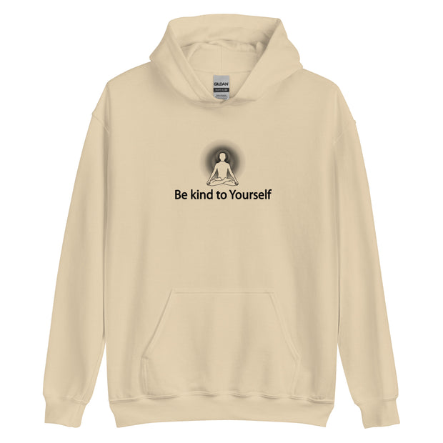 "Be kind to Yourself" Positive Thought Brand Unisex Hoodie (Black Graphic)