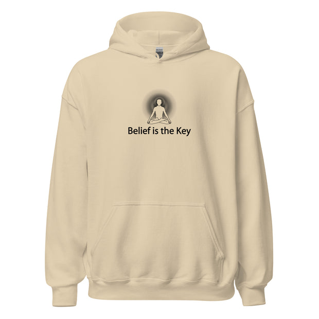 "Belief is the Key" Positive Thought Brand Unisex Hoodie (Black Graphic)