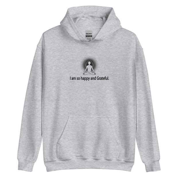 "I am so happy and Grateful" Positive Thought Brand Unisex Hoodie (Black Graphic)