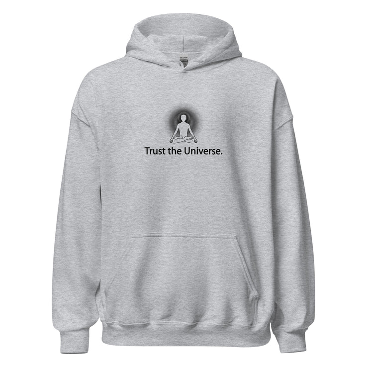 "Trust the Universe" Positive Thought Brand Unisex Hoodie (Black Graphic)